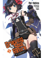 Let This Grieving Soul Retire, Vol. 2 (manga) - Humanitas