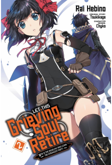 Let This Grieving Soul Retire, Vol. 2 (manga) - Humanitas
