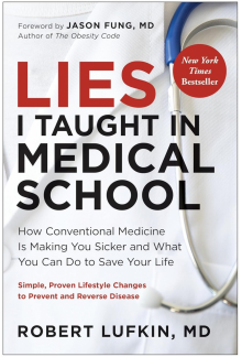 Lies I Taught in Medical School - Humanitas