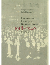 Lietuviai Latvijos Respublikoje 1918-1940 metais - Humanitas