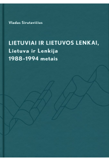 Lietuviai ir Lietuvos lenkai,Lietuva ir Lenkija 1988-1994 m - Humanitas
