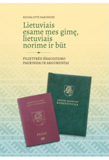 Lietuviais esame mes gimę, lietuviais norime ir būt - Humanitas