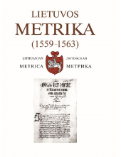 Lietuvos Metrika (1559–1563). 40-oji Teismų bylų knyga (XVII a. pradžios kopija) - Humanitas