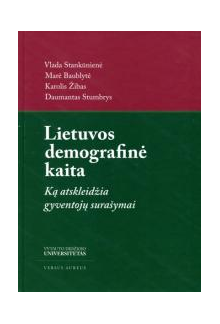 Lietuvos demografinė kaita:Ką atskleidžia gyventojų suraš - Humanitas