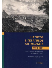 Lietuvos literatūros antologija 1795-1831 1 t. - Humanitas