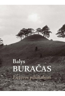 Lietuvos piliakalniai - Humanitas