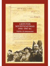 Lietuvos sovietizavimas 1944 -1947 m.: VKP(b)  CK dokumentai - Humanitas