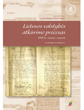 Lietuvos valstybės atkūrimo procesas. 1918 m. sausis-vasaris - Humanitas