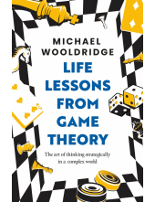 Life Lessons from Game Theory - Humanitas