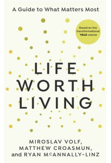 Life Worth Living - Humanitas