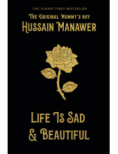 Life is Sad and Beautiful - Humanitas