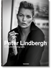 Peter Lindbergh. On Fashion Photography (40th Anniversary Edition) - Humanitas