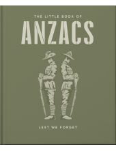 Little Book of ANZACS - Humanitas