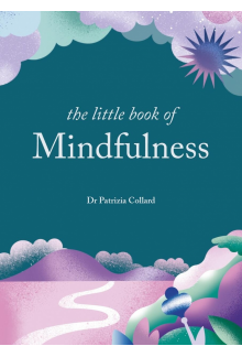 Little Book of Mindfulness - Humanitas