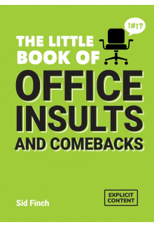 Little Book of Office Insults and Comebacks - Humanitas