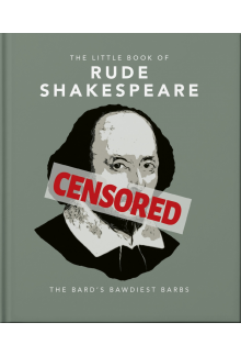 Little Book of Rude Shakespeare - Humanitas