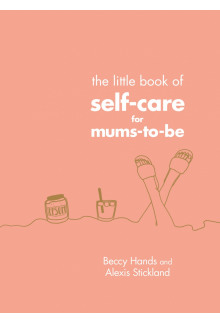 Little Book of Self-Care for Mums-To-Be - Humanitas