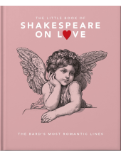 Little Book of Shakespeare on Love - Humanitas