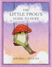Little Frog's Guide to Hope - Humanitas
