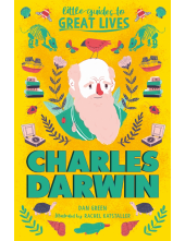Little Guides to Great Lives: Charles Darwin - Humanitas