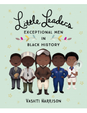Little Leaders: Exceptional Men in Black History - Humanitas