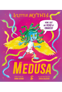 Little Myths: Medusa - Humanitas