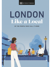 London Like a Local: By the People Who Call It Home - Humanitas