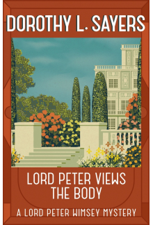 Lord Peter Views the Body - Humanitas