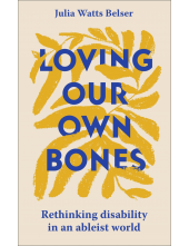 Loving Our Own Bones - Humanitas