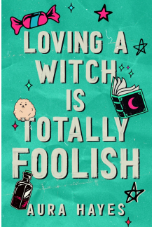 Loving a Witch is Totally Foolish - Humanitas