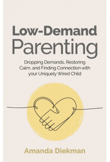 Low-Demand Parenting - Humanitas