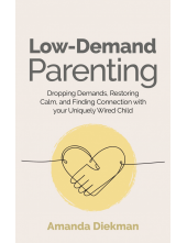 Low-Demand Parenting - Humanitas