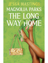 Magnolia Parks: The Long Way Home - Humanitas
