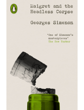 Maigret and the Headless Corpse - Humanitas