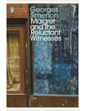 Maigret and the Reluctant Witnesses - Humanitas