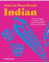 Make It Plant-Based! Indian - Humanitas