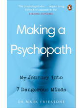Making a Psychopath - Humanitas