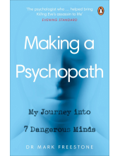 Making a Psychopath - Humanitas