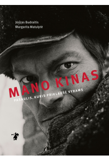 Mano kinas : pasaulis, kurispriklausė vyrams - Humanitas