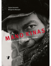 Mano kinas : pasaulis, kurispriklausė vyrams - Humanitas