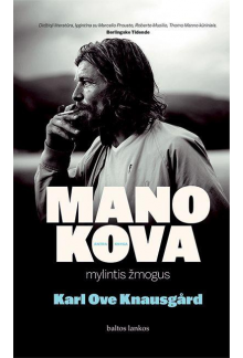Mano kova. Mylintis žmogus(antra knyga) - Humanitas