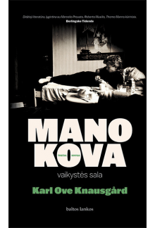 Mano kova. Vaikystės sala - Humanitas