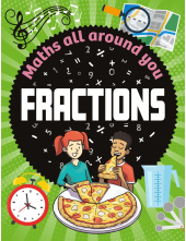 Maths All Around You: Fractions - Humanitas