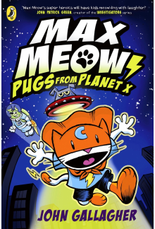 Max Meow Book 3: Pugs from Planet X - Humanitas