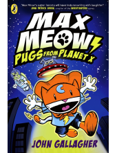 Max Meow Book 3: Pugs from Planet X - Humanitas