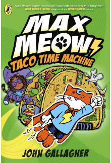 Max Meow Book 4: Taco Time Machine - Humanitas