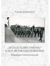Mažųjų kariuomenių galia irparamilitarizmas - Humanitas