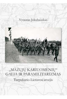 Mažųjų kariuomenių galia irparamilitarizmas - Humanitas
