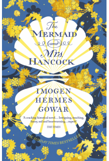 Mermaid and Mrs Hancock - Humanitas