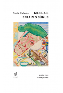 Mesijas, Efraimo sūnus - Humanitas